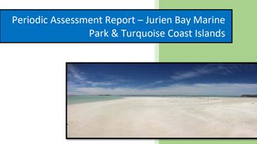 Periodic assessment report - Jurien bay marine park & turquoise coast islands