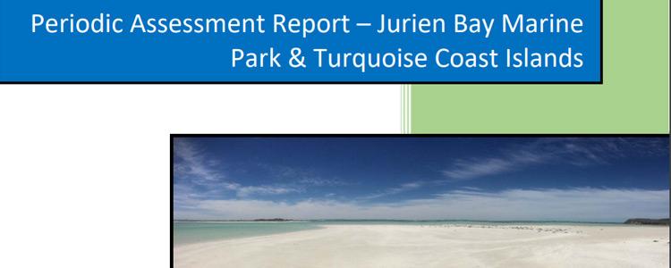 Periodic assessment report cover - Jurien Bay MP & Turquoise Coast Islands